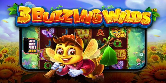 Taktik Ampuh Hasilkan Cuan Besar Di Slot 3 Buzzing Wilds