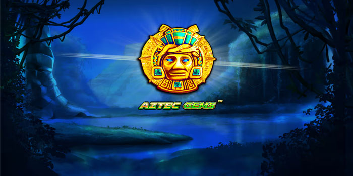 Tips Memilih Seketer Jackpot Ratusan Juta Slot Aztec Gems