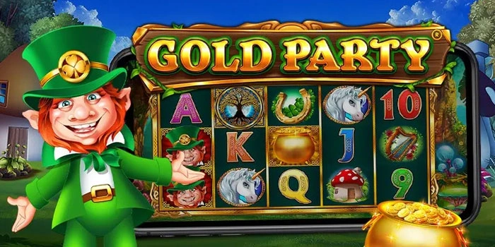 Strategi Ampuh Penghasil Maxwin Di Slot Gold Party